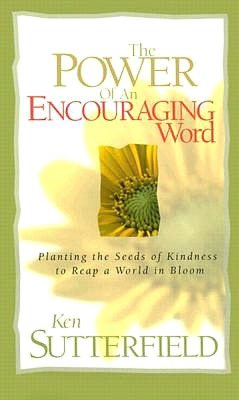 The Power of an Encouraging Word