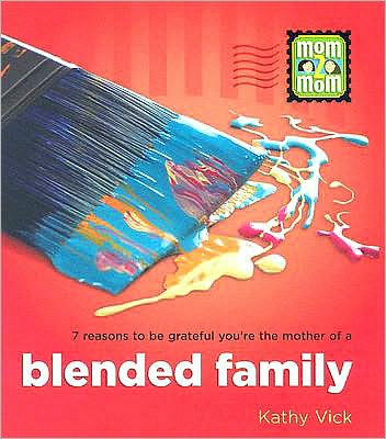 Mom 2 Mom Blended Family