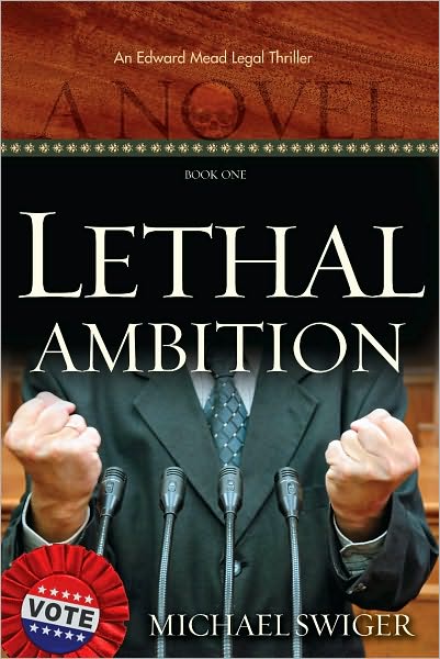 Lethal Ambition