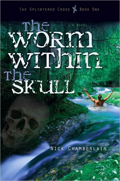 The Worm Within the Skull