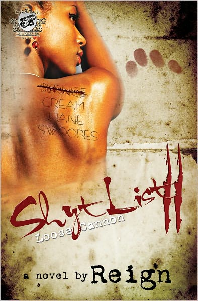 Shyt List 2: Loose Cannon