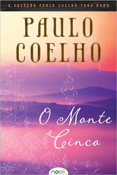 O Monte Cinco