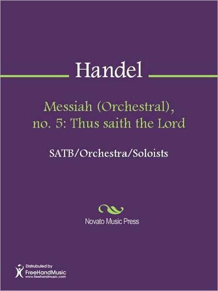 Messiah (Orchestral), no. 5: Thus saith the Lord