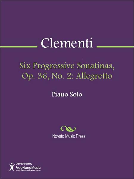 Six Progressive Sonatinas, Op. 36, No. 2: Allegretto