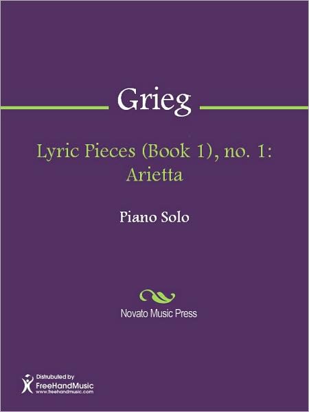 Lyric Pieces (Book 1), no. 1: Arietta