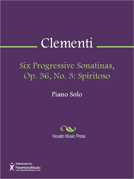 Six Progressive Sonatinas, Op. 36, No. 3: Spiritoso