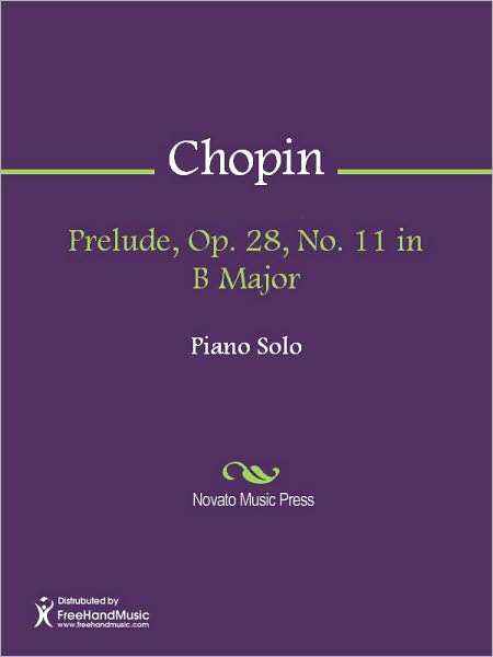 Prelude, Op. 28, No. 11 in B Major