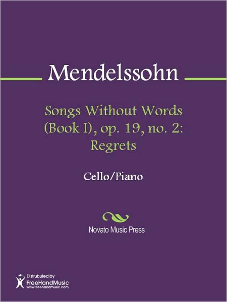 Songs Without Words (Book I), op. 19, no. 2: Regrets