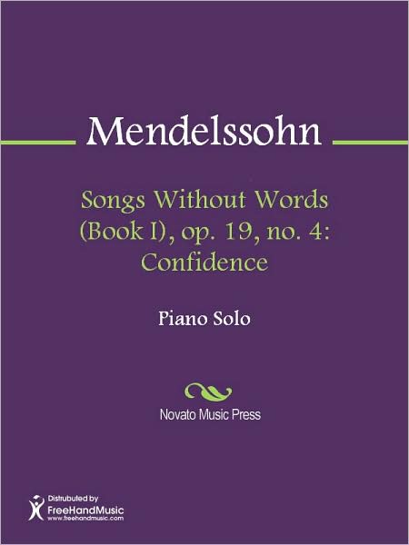 Songs Without Words (Book I), op. 19, no. 4: Confidence