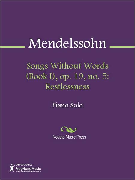 Songs Without Words (Book I), op. 19, no. 5: Restlessness