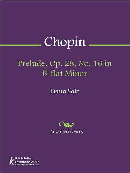Prelude, Op. 28, No. 16 in B-flat Minor