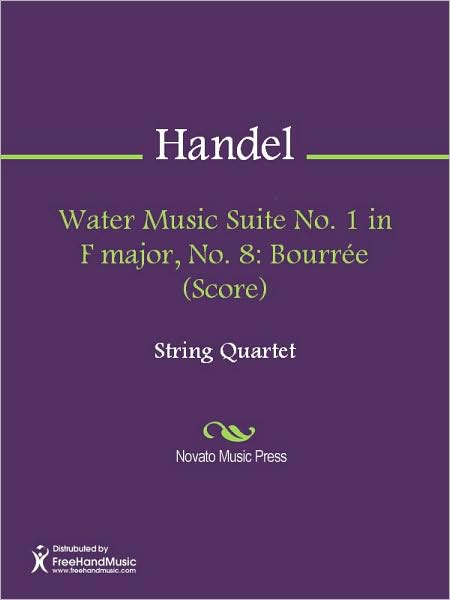 Water Music Suite No. 1 in F major, No. 8: Bourree (Score)