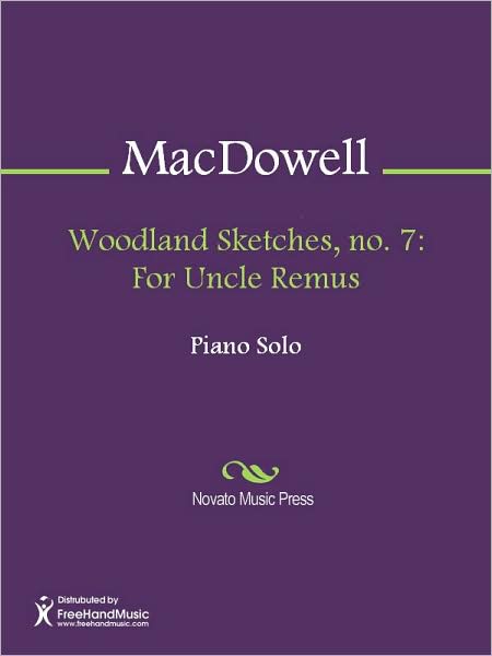 Woodland Sketches, no. 7: For Uncle Remus