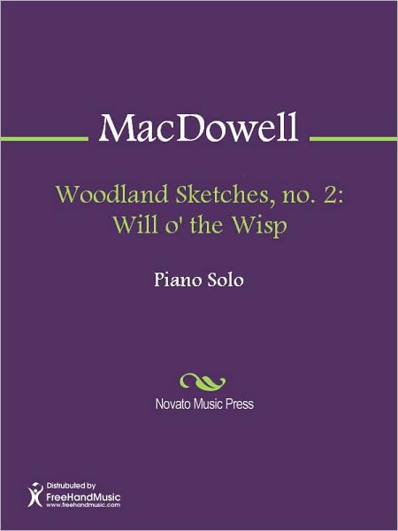 Woodland Sketches, no. 2: Will o' the Wisp