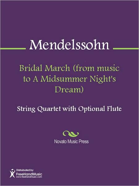 Bridal March (from music to A Midsummer Night's Dream)
