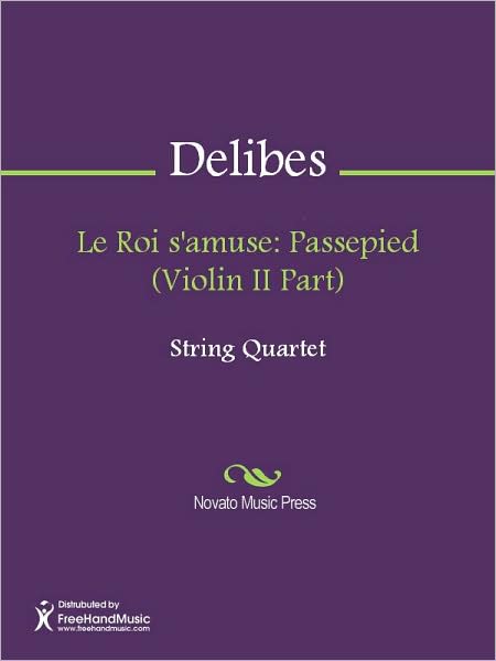Le Roi s'amuse: Passepied (Violin II Part)