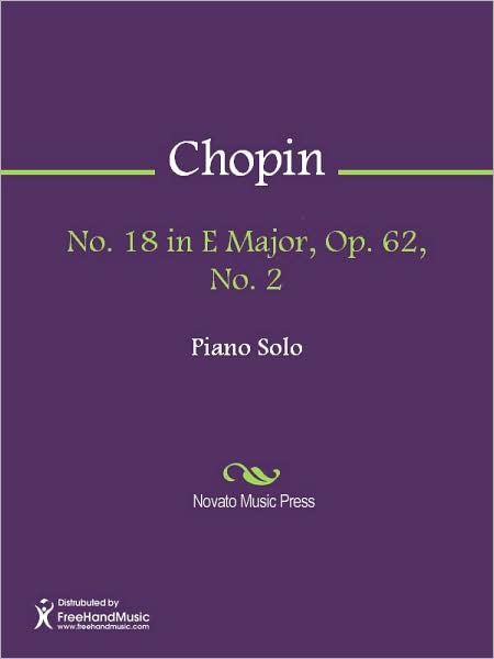 No. 18 in E Major, Op. 62, No. 2