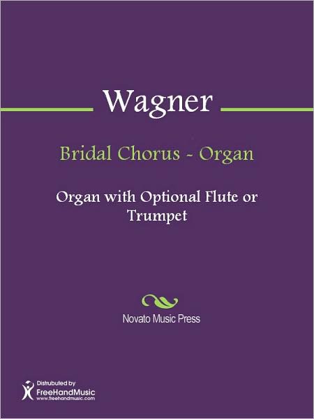 Bridal Chorus - Organ