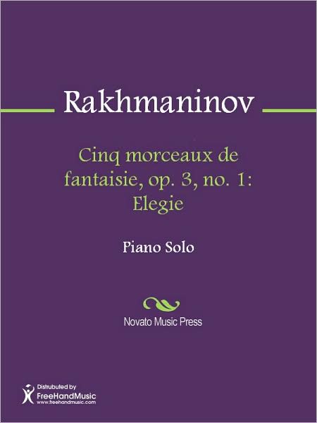 Cinq morceaux de fantaisie, op. 3, no. 1: Elegie