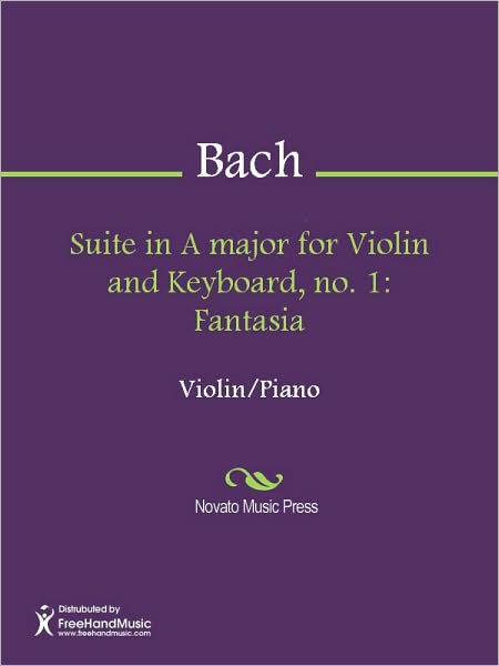 Suite in A major for Violin and Keyboard, no. 1: Fantasia