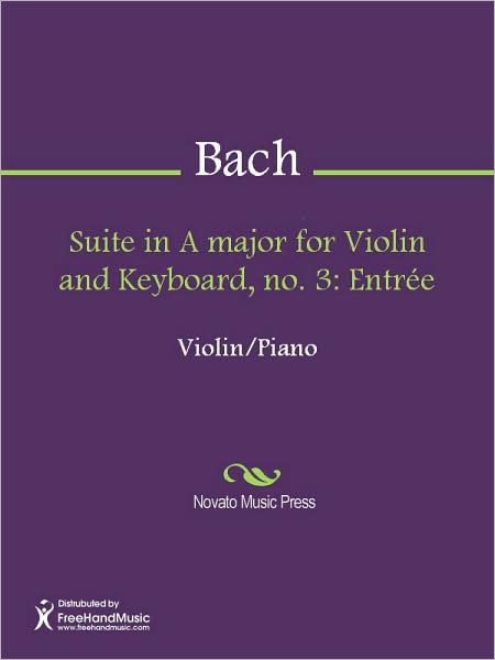 Suite in A major for Violin and Keyboard, no. 3: Entree