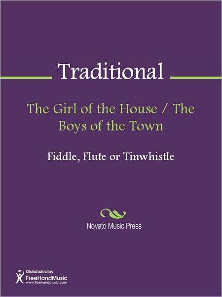 The Girl of the House / The Boys of the Town