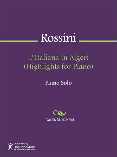 L' Italiana in Algeri (Highlights for Piano)