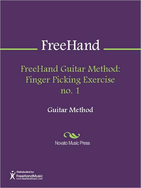 FreeHand Guitar Method: Finger Picking Exercise no. 1