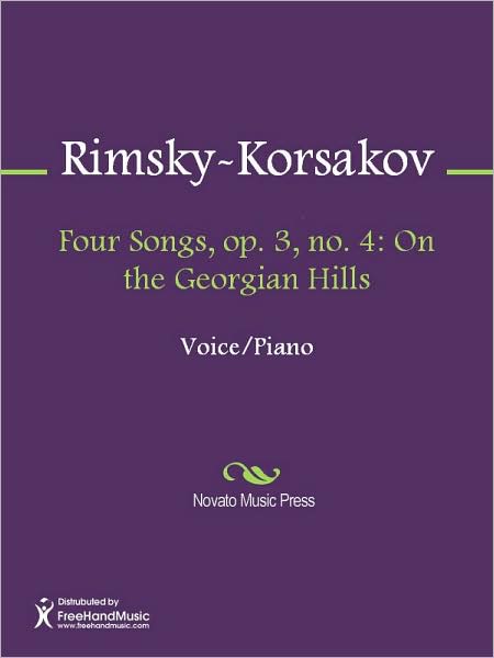 Four Songs, op. 3, no. 4: On the Georgian Hills