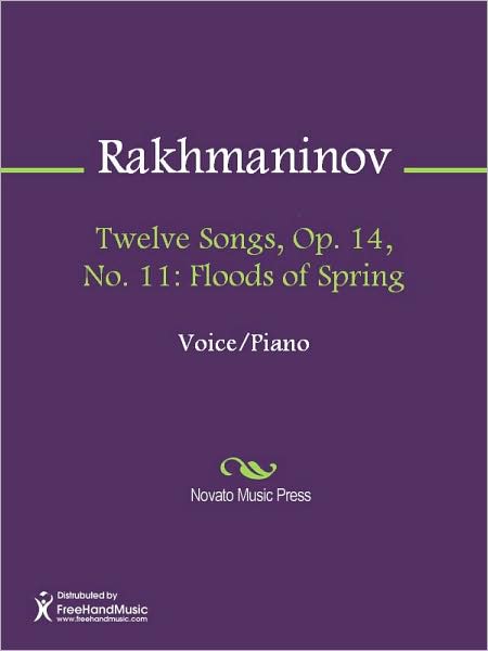 Twelve Songs, Op. 14, No. 11: Floods of Spring