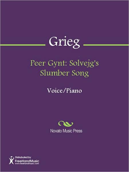 Peer Gynt: Solvejg's Slumber Song