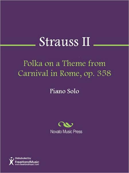Polka on a Theme from Carnival in Rome, op. 358