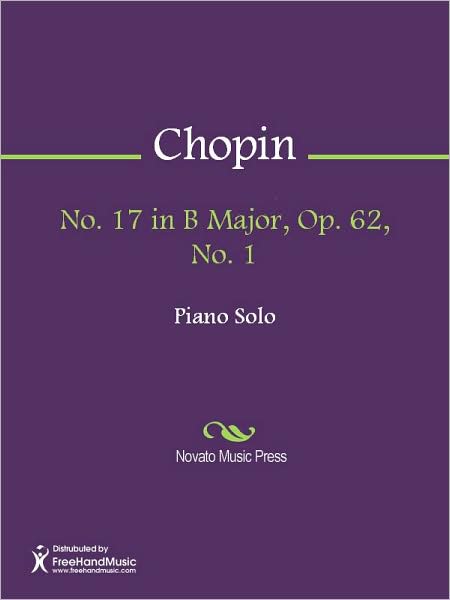 No. 17 in B Major, Op. 62, No. 1
