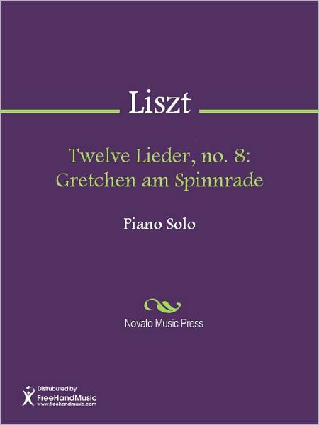 Twelve Lieder, no. 8: Gretchen am Spinnrade