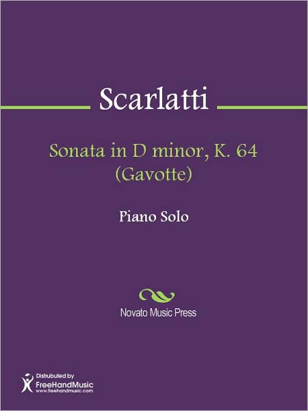 Sonata in D minor, K. 64 (Gavotte)