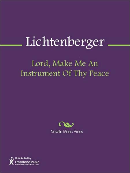 Lord, Make Me An Instrument Of Thy Peace
