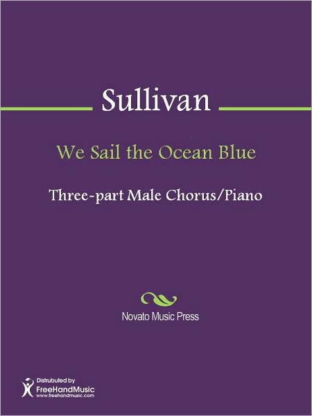We Sail the Ocean Blue