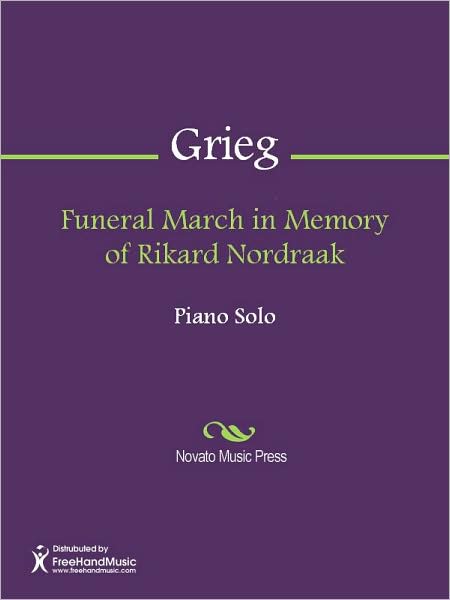 Funeral March in Memory of Rikard Nordraak