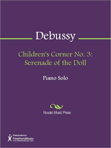 Children's Corner No. 3: Serenade of the Doll