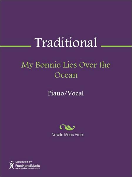 My Bonnie Lies Over the Ocean