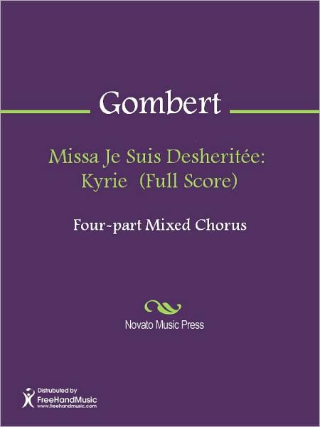 Missa Je Suis Desheritee: Kyrie (Full Score)