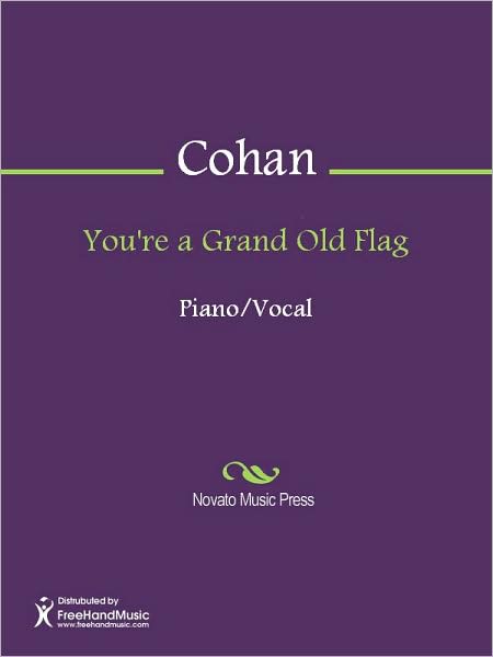You're a Grand Old Flag