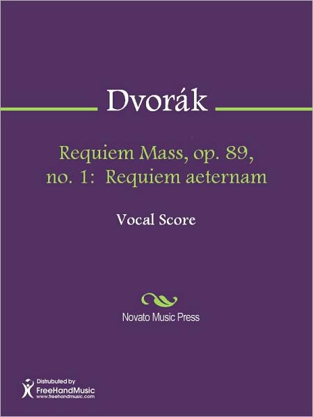 Requiem Mass, op. 89, no. 1: Requiem aeternam