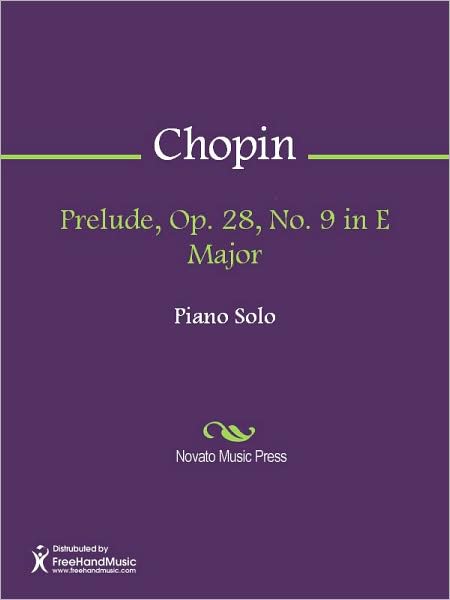 Prelude, Op. 28, No. 9 in E Major