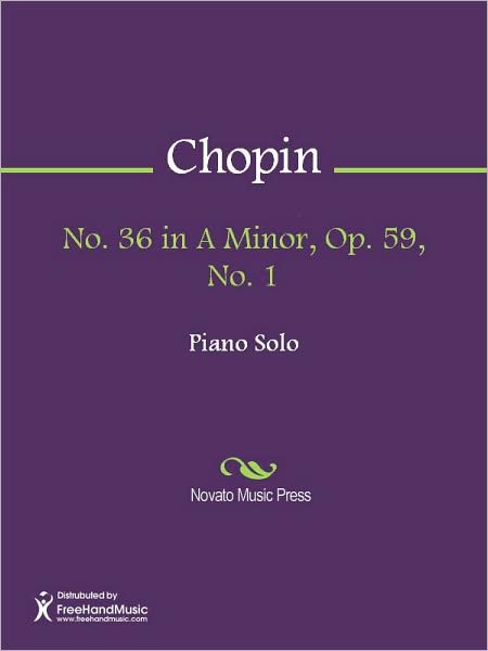 No. 36 in A Minor, Op. 59, No. 1
