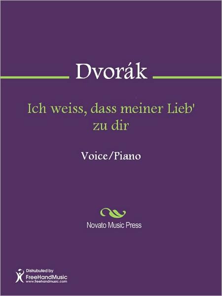 Ich weiss, dass meiner Lieb' zu dir