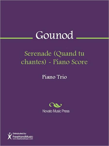 Serenade (Quand tu chantes) - Piano Score