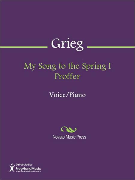My Song to the Spring I Proffer
