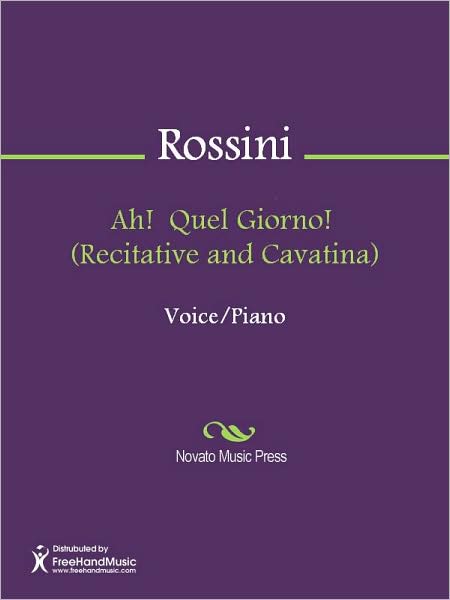 Ah! Quel Giorno! (Recitative and Cavatina)