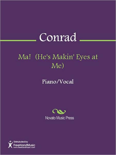 Ma! (He's Makin' Eyes at Me)